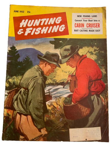 June 1952 hunting fishing - june,
