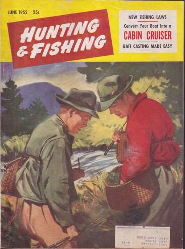 Hunting fishing 6 1952 - &,